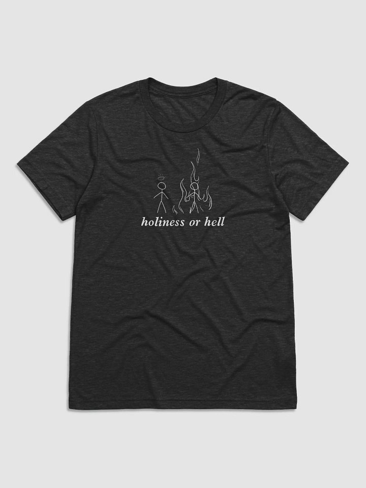 Holiness or Hell (Short Sleeve Tee) product image (2)