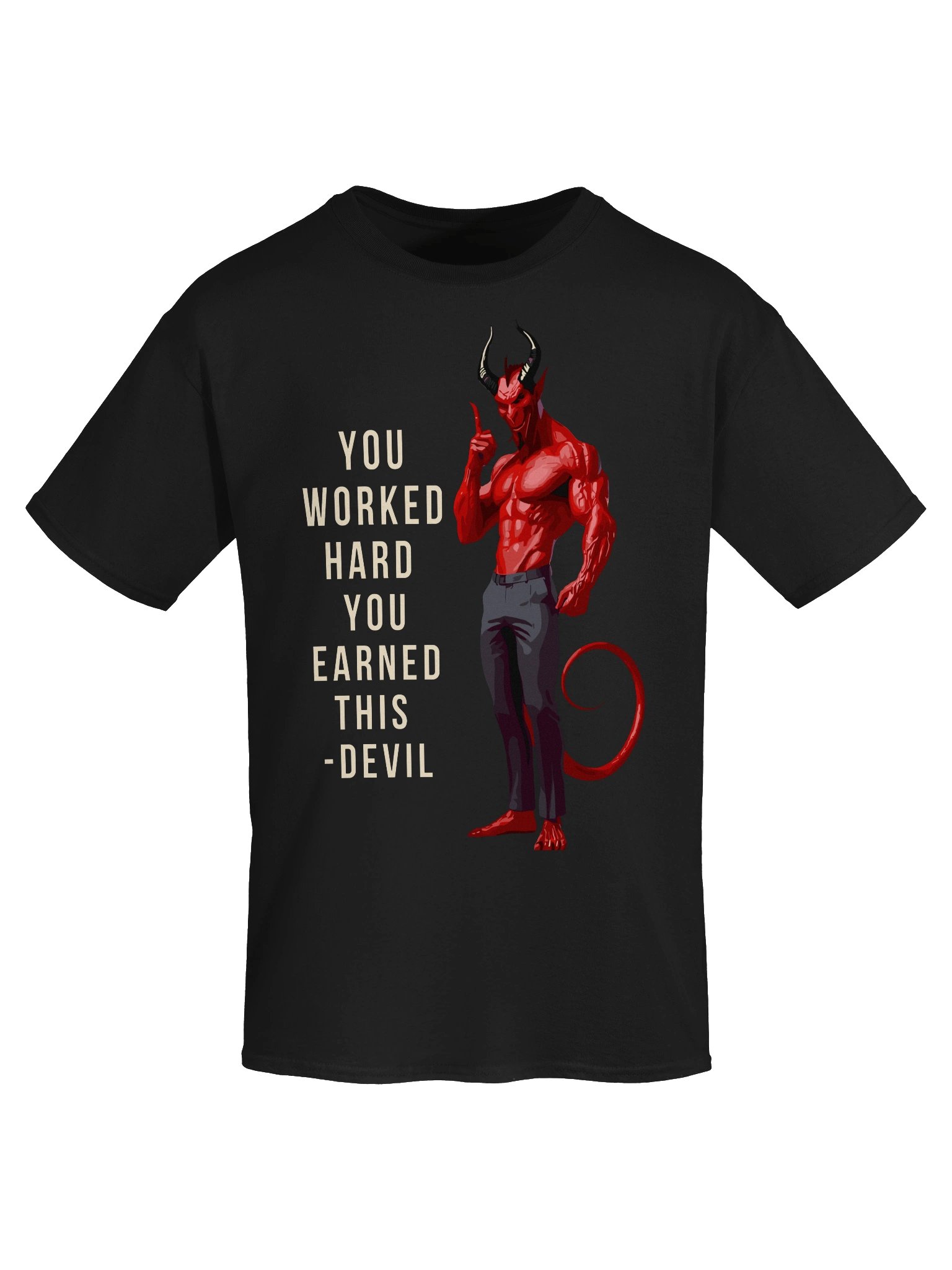 You Worked Hard Devil Graphic Tee product image (5)