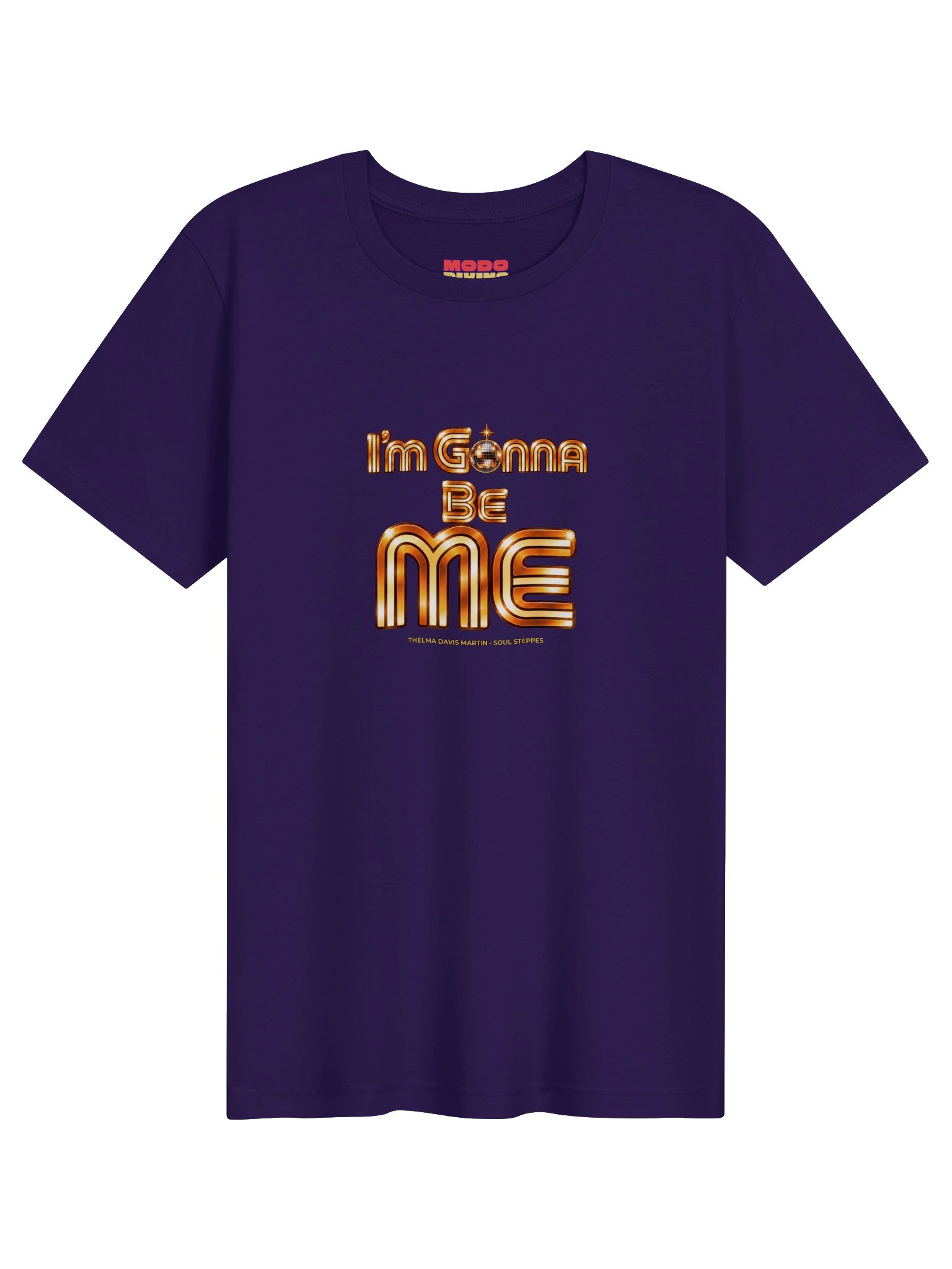 I'M GONNA BE ME - Supersoft T-Shirt product image (1)