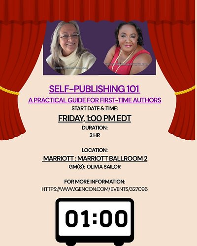 DANNI and JORI  wil facilitate a 2 hour workshop, 'SELF PUBLISHING 101: A PRACTICAL GUIDE FOR FIRST-TIME AUTHORS'. #gencon202...