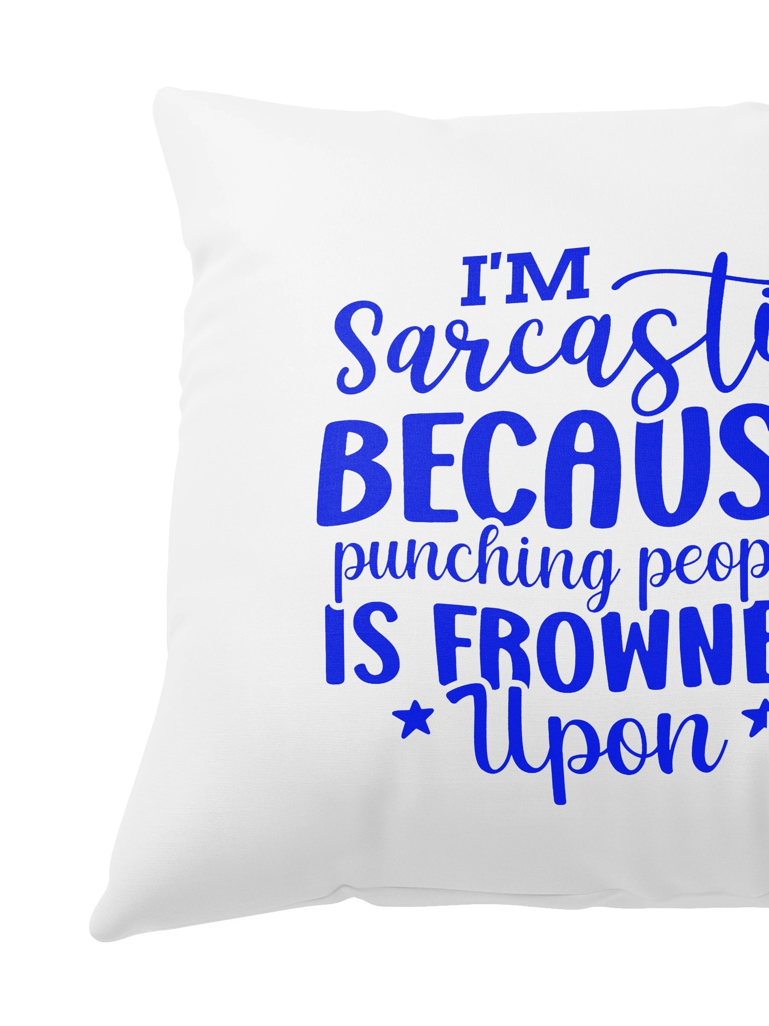 Punching Is Frowned Upon Pillow ™ product image (5)