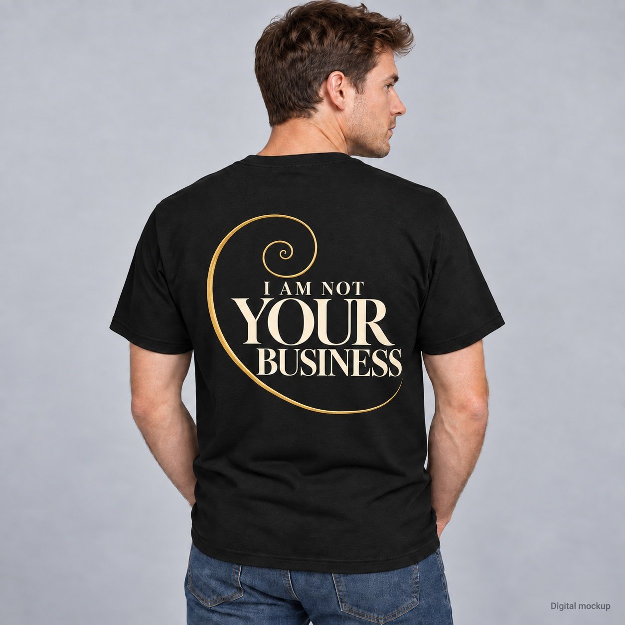 Golden Ratio I Am Not Your Business T-Shirt product image (1)