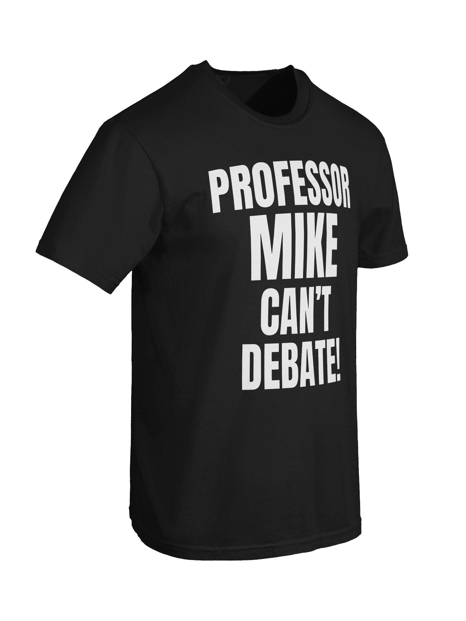 Professor Mike Can’t Debate product image (6)