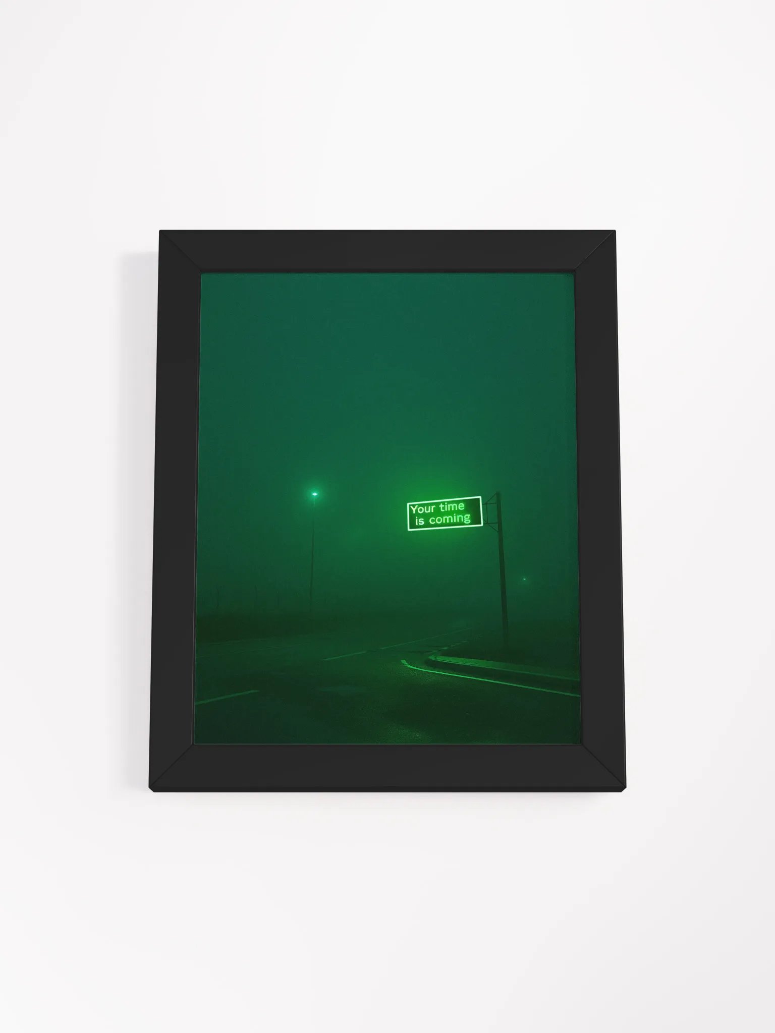 "Your time is coming" Framed Poster product image (1)