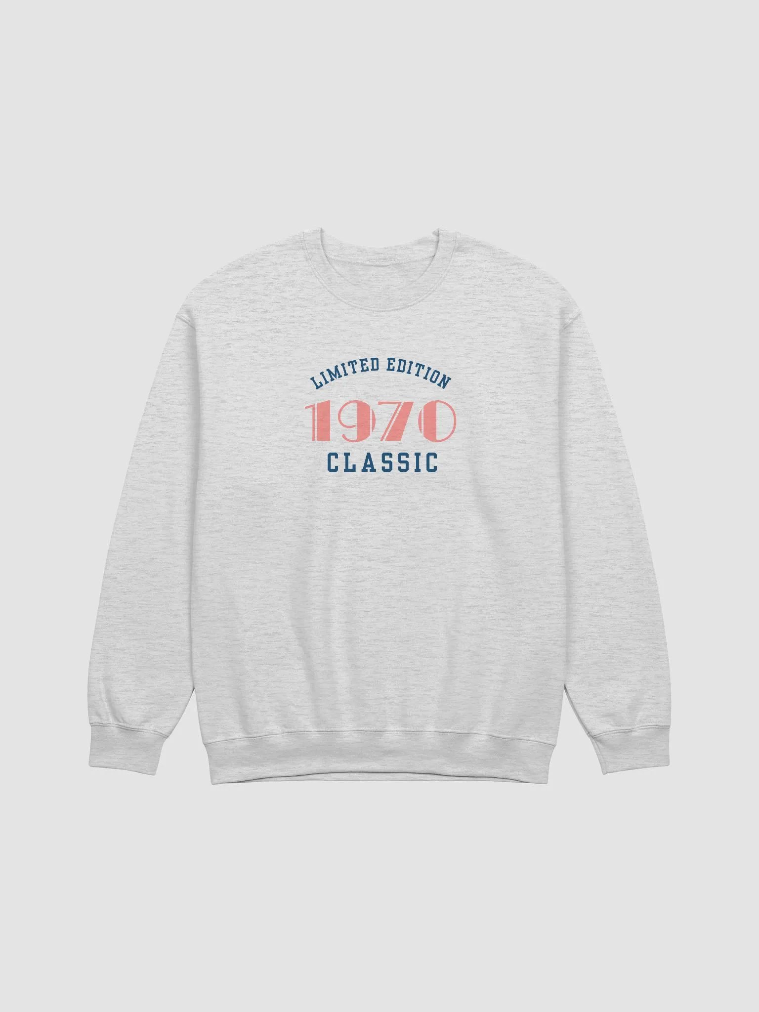 Limited Edition 1970 Classic Unisex Sweatshirt product image (7)