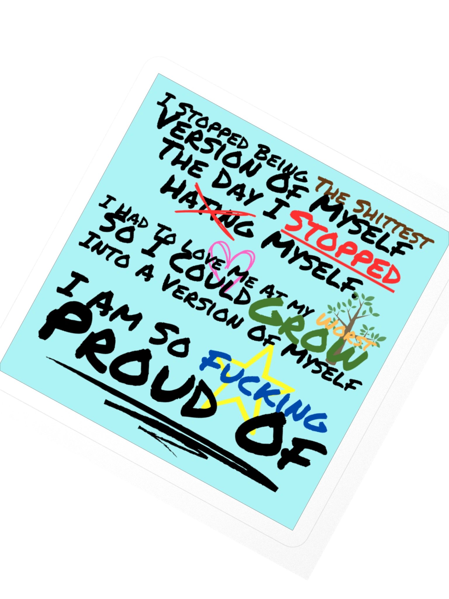 Version Of Me I Am So F*cking Proud Of Square Sticker product image (2)