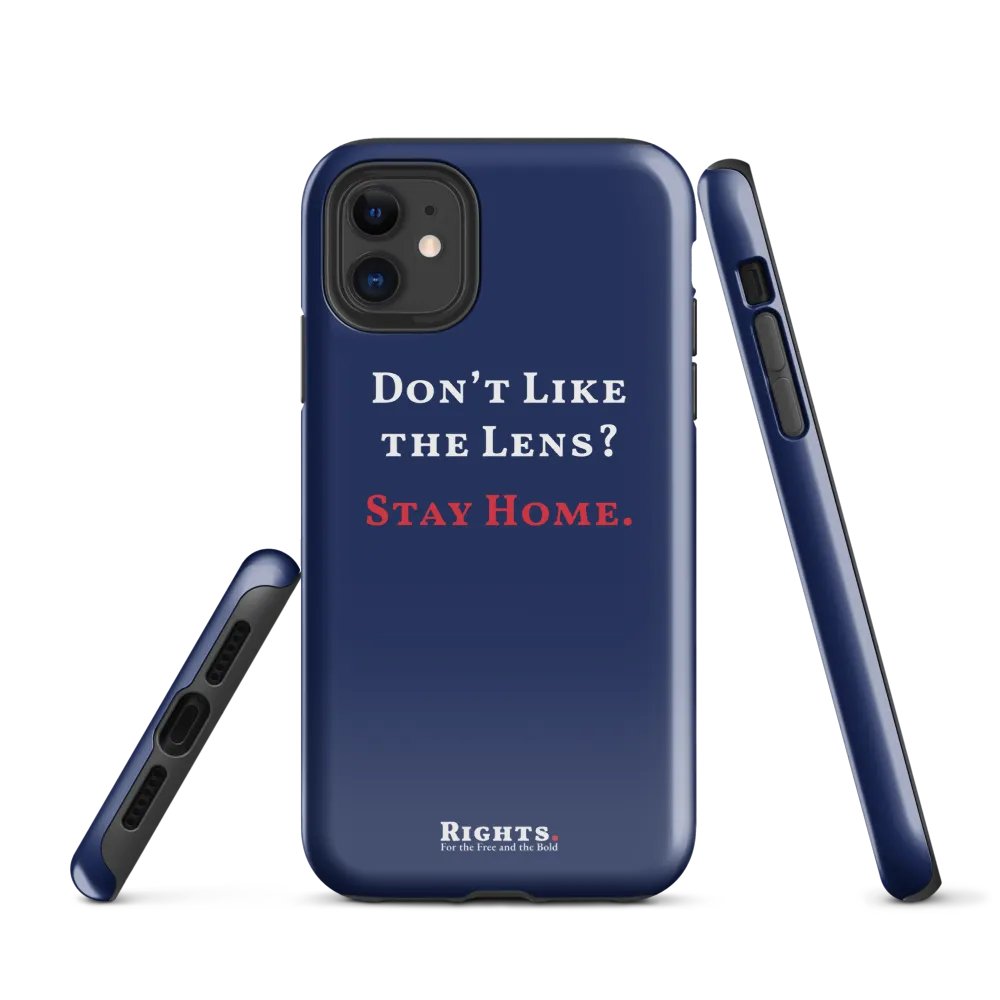 Don't Like the Lens? Stay Home. iPhone® Tough Case in Blue product image (1)
