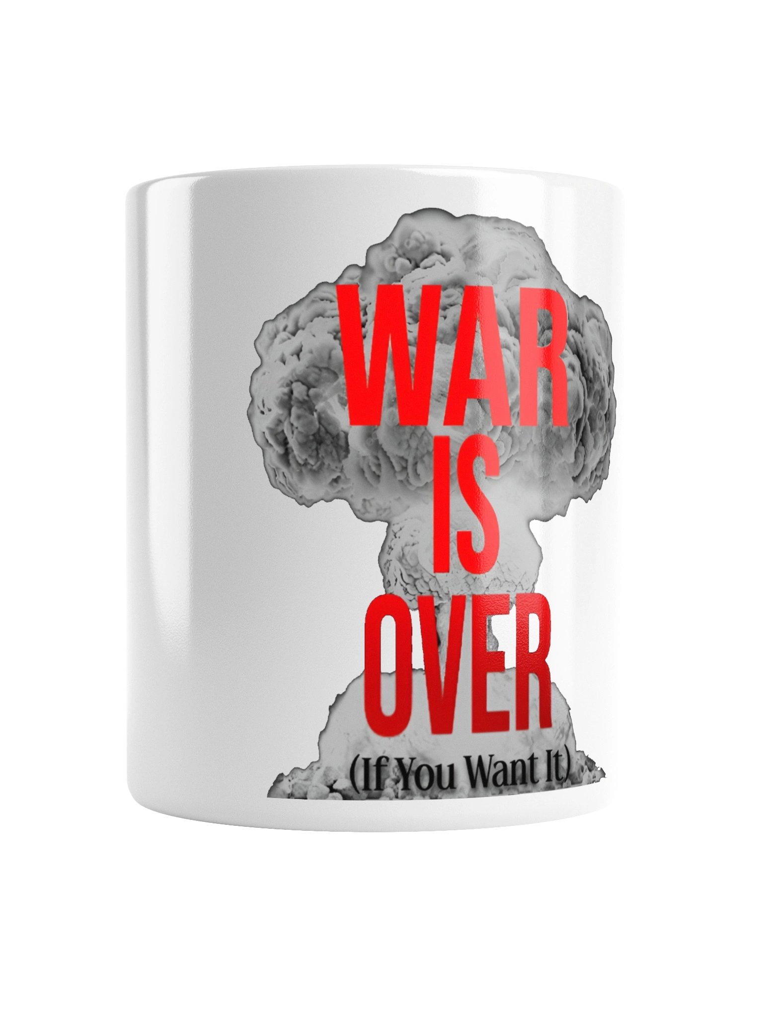 WAR IS OVER (If You Want It) Mug product image (1)