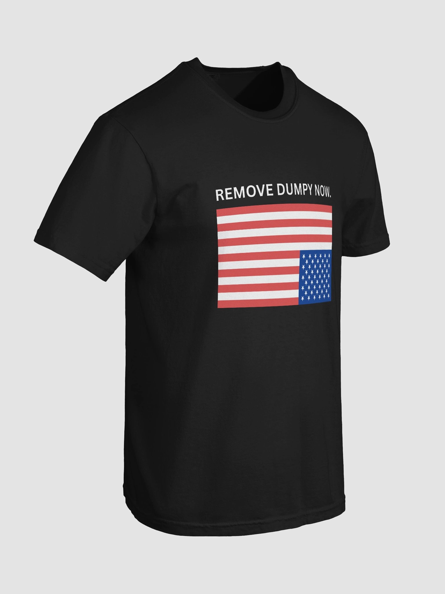 Remove Dumpy Now Tee product image (72)