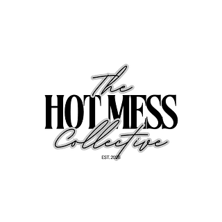 The Hot Mess Collective