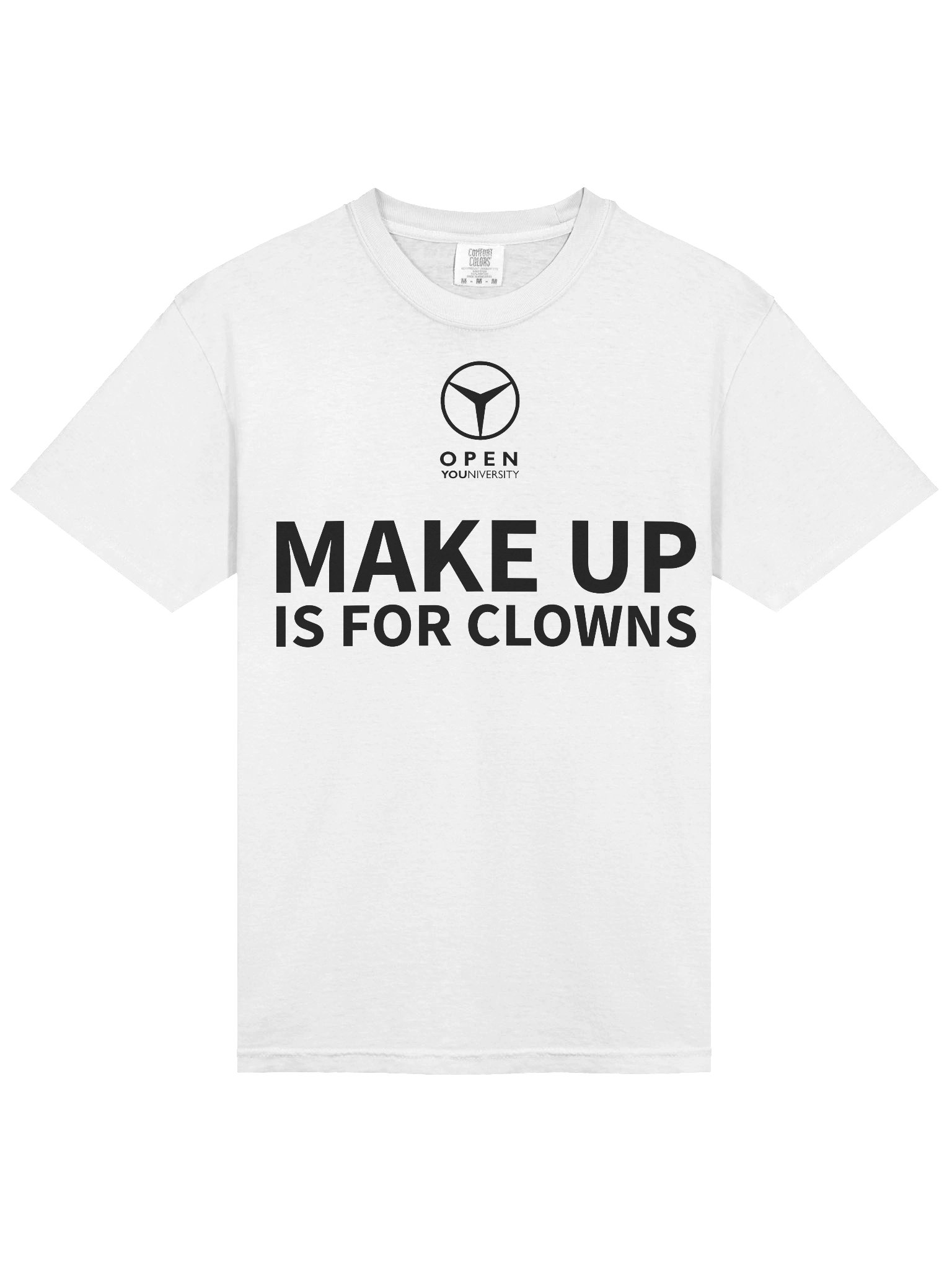 MAKE UP IS FOR CLOWNS - White Version product image (5)