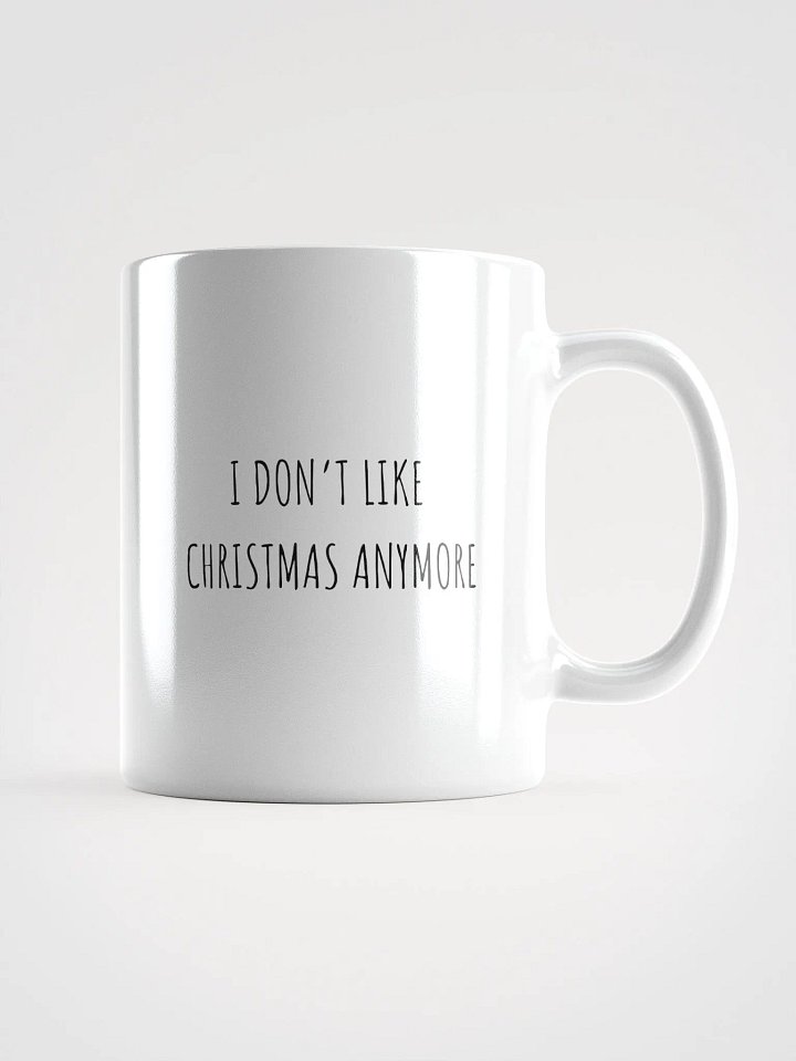 MUG "I don't like Christmas" product image (1)