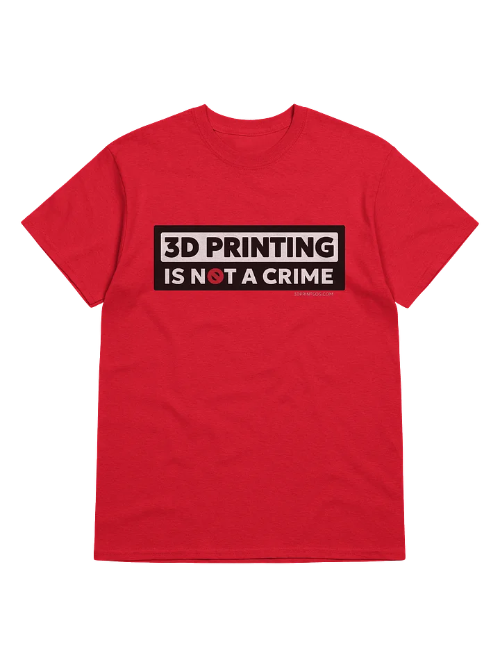 3DPrinting is NOT a crime! product image (1)