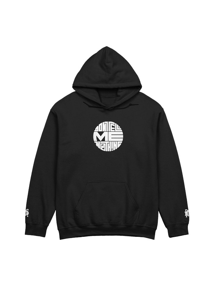 DONT TELL ME NOTHING Hoodie product image (1)