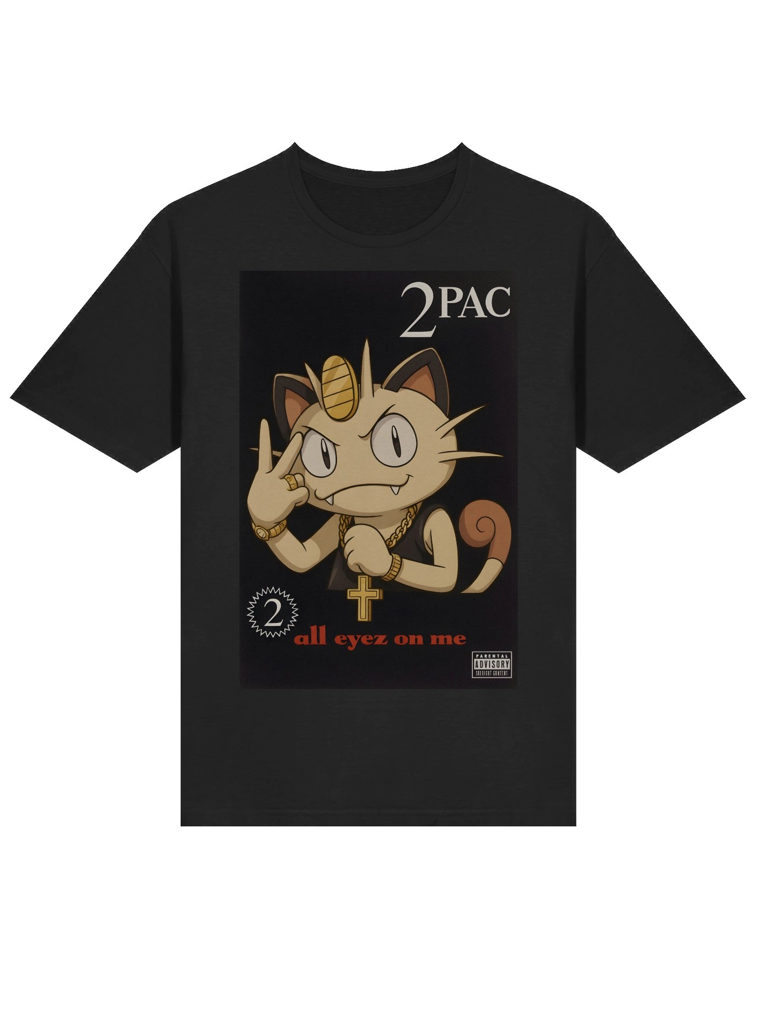 Meowth "All Eyez on Me" Parody T-Shirt – Pokémon × Tupac Album Cover Mashup product image (3)