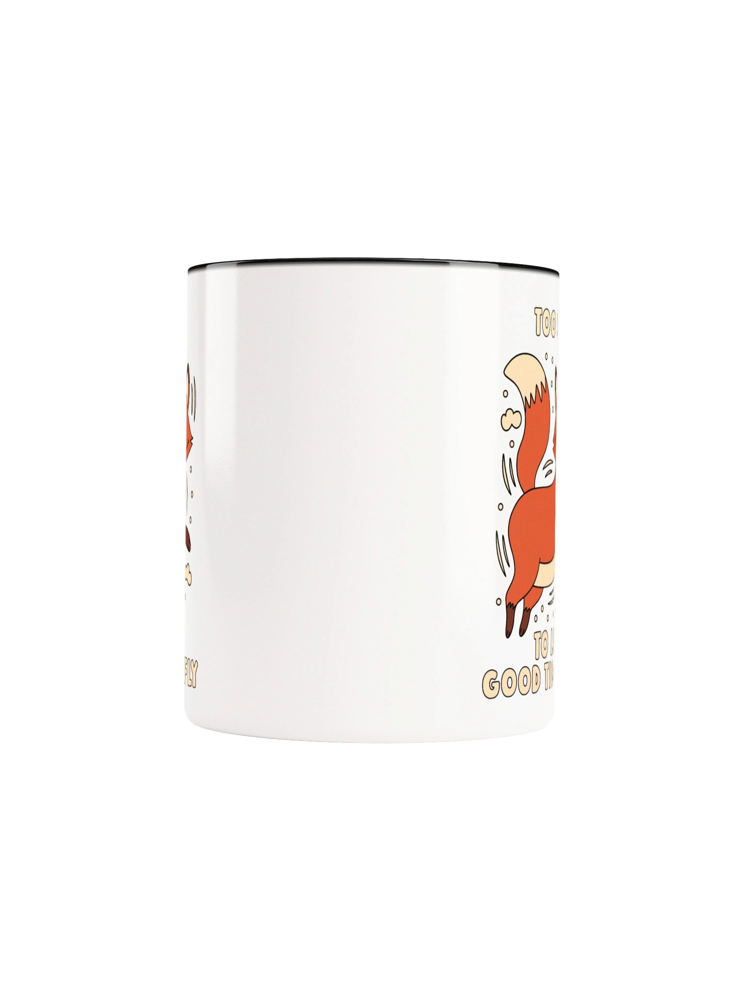 Too Sly To Let The Good Times Fly Cute Silly Funny Fox Mug product image (5)