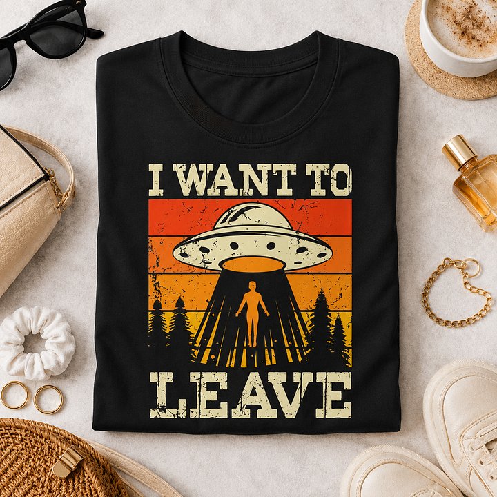 I Want to Leave Tee product image (1)