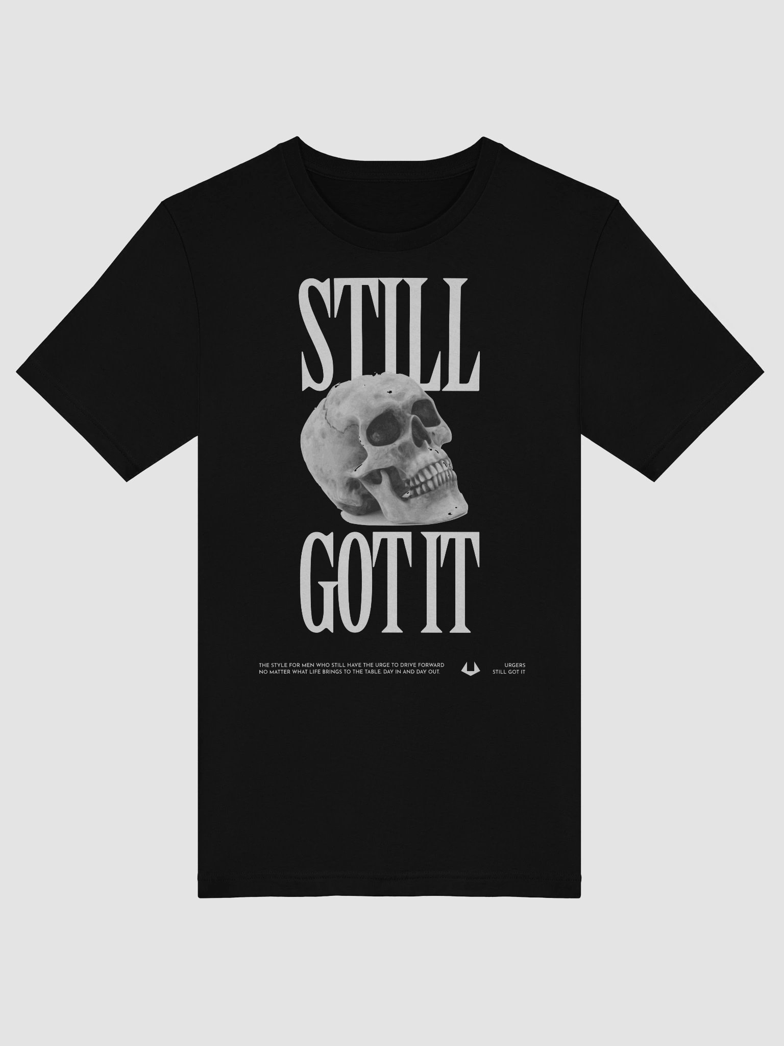 Urgers Still Got It Skull Shirt product image (1)