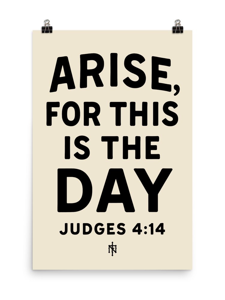 ARISE, FOR THIS IS THE DAY (Art Print) product image (1)