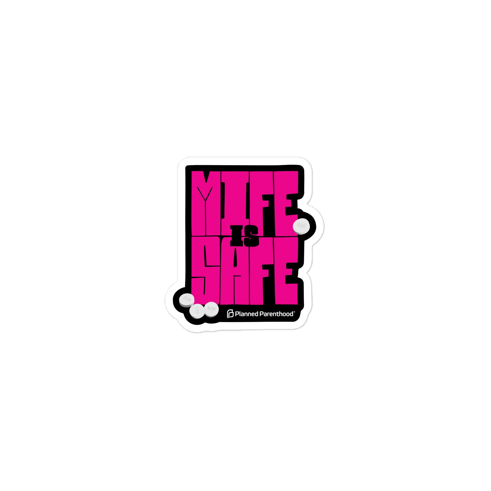Mife is Safe Sticker product image (6)