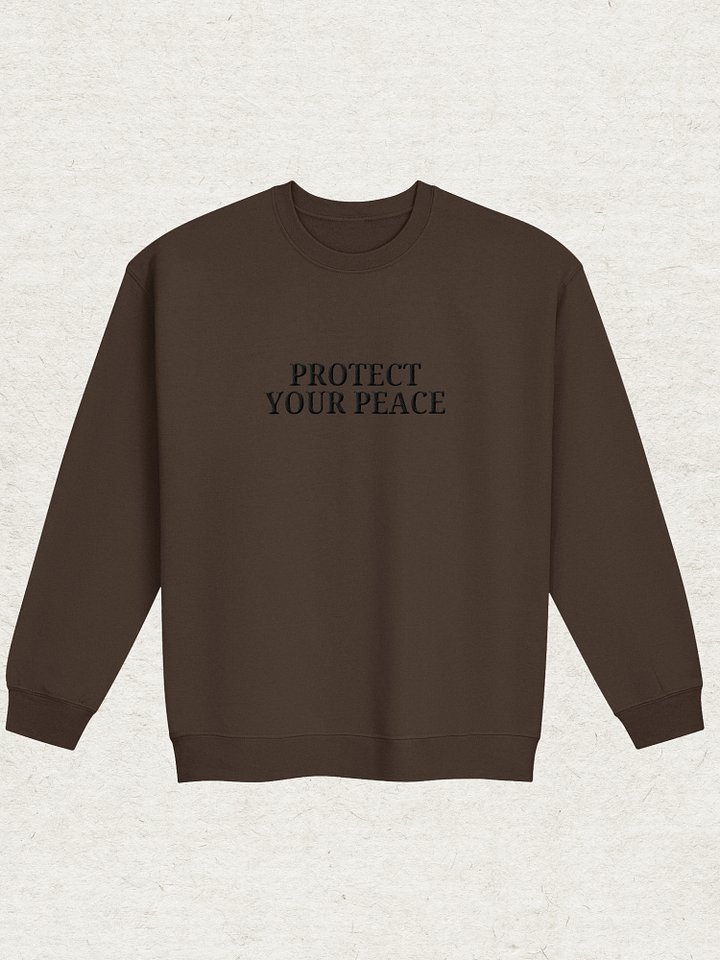 Protect Your Peace Sweatshirt product image (2)
