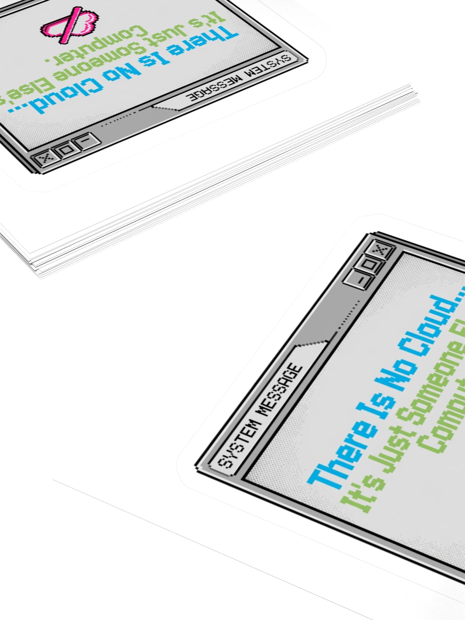 There Is No Cloud Retro System Message Sticker product image (4)