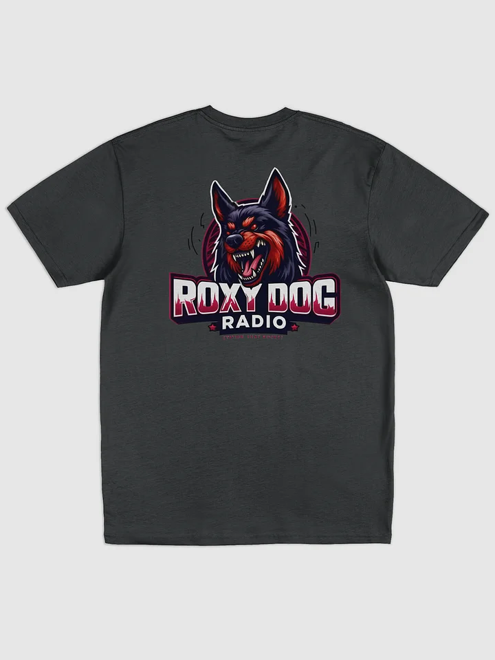 Roxy Dog Radio Custom T-Shirt Printed on Back product image (12)