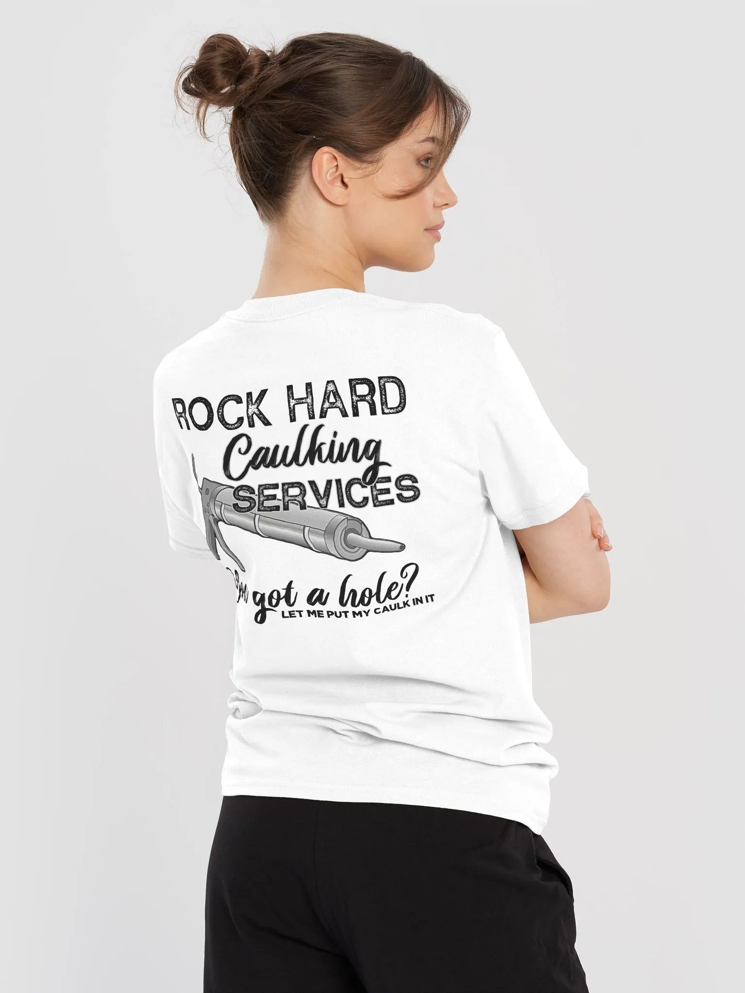 Rock Hard Caulking Services Shirt (Back Printed) product image (9)