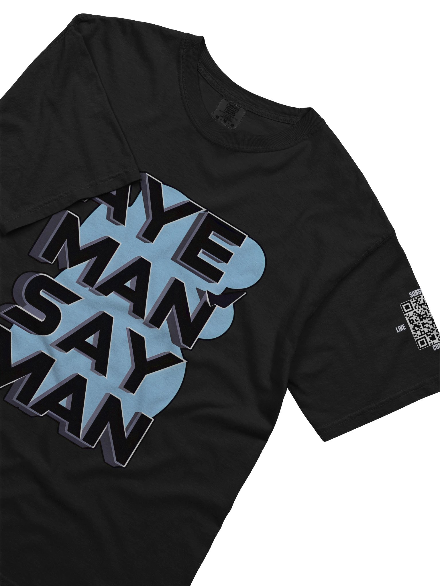 Aye Man Say Man 3D T-Shirt product image (21)
