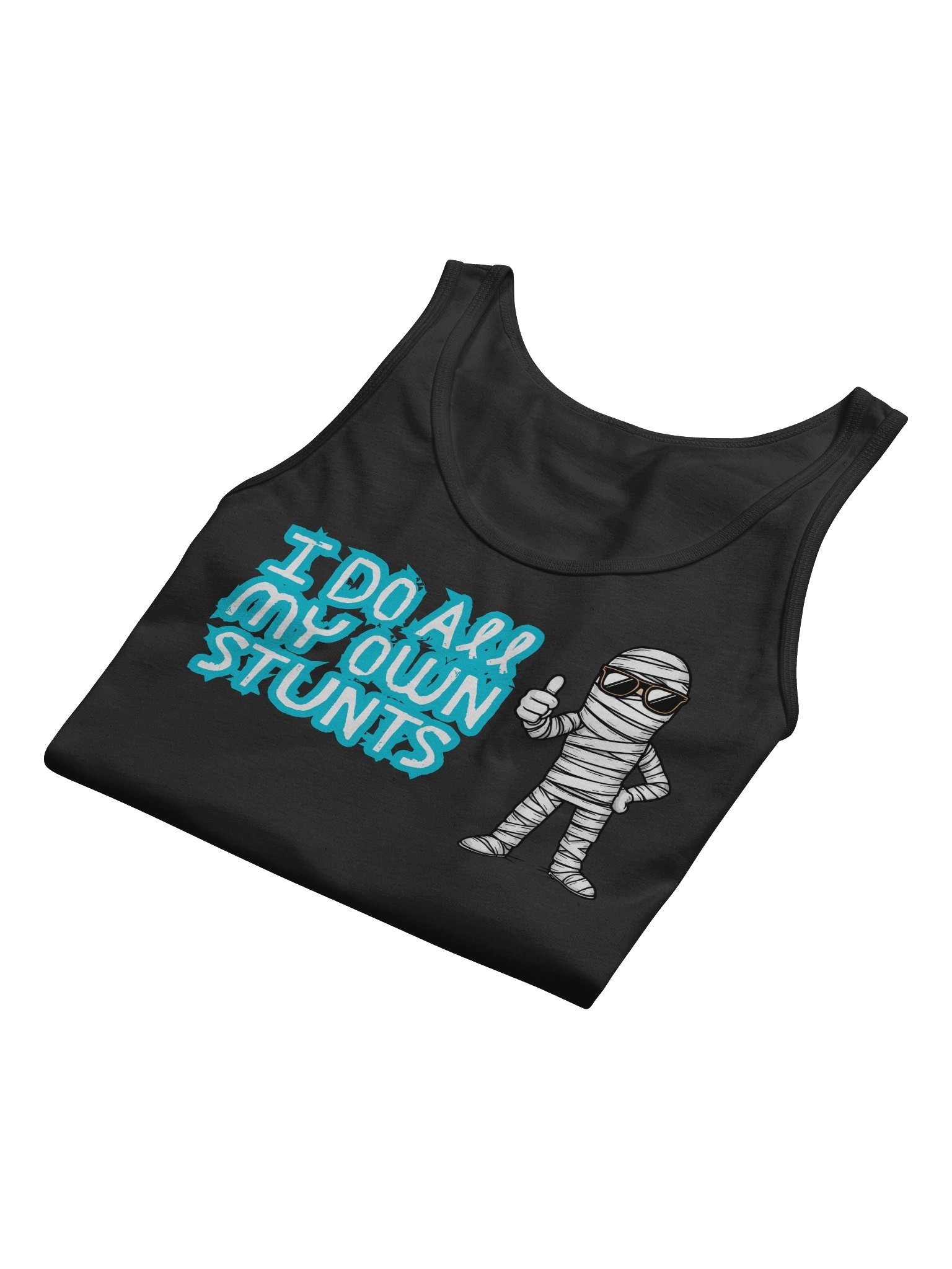 I Do All My Own Stunts” tank top product image (8)