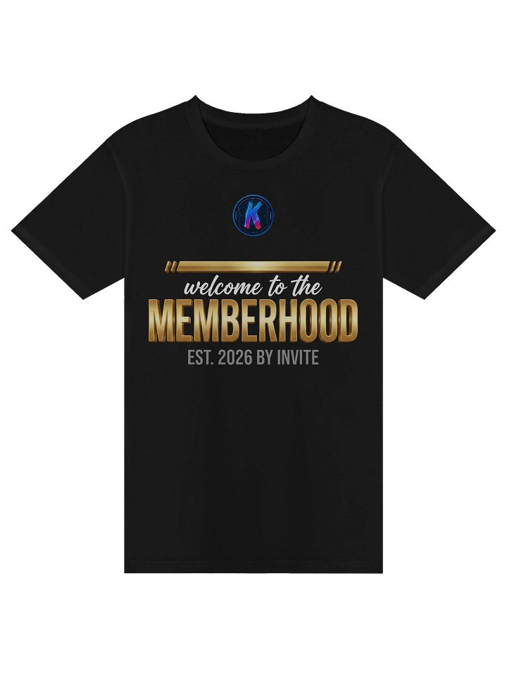 "WELCOME TO THE MEMBERHOOD" Tee product image (1)