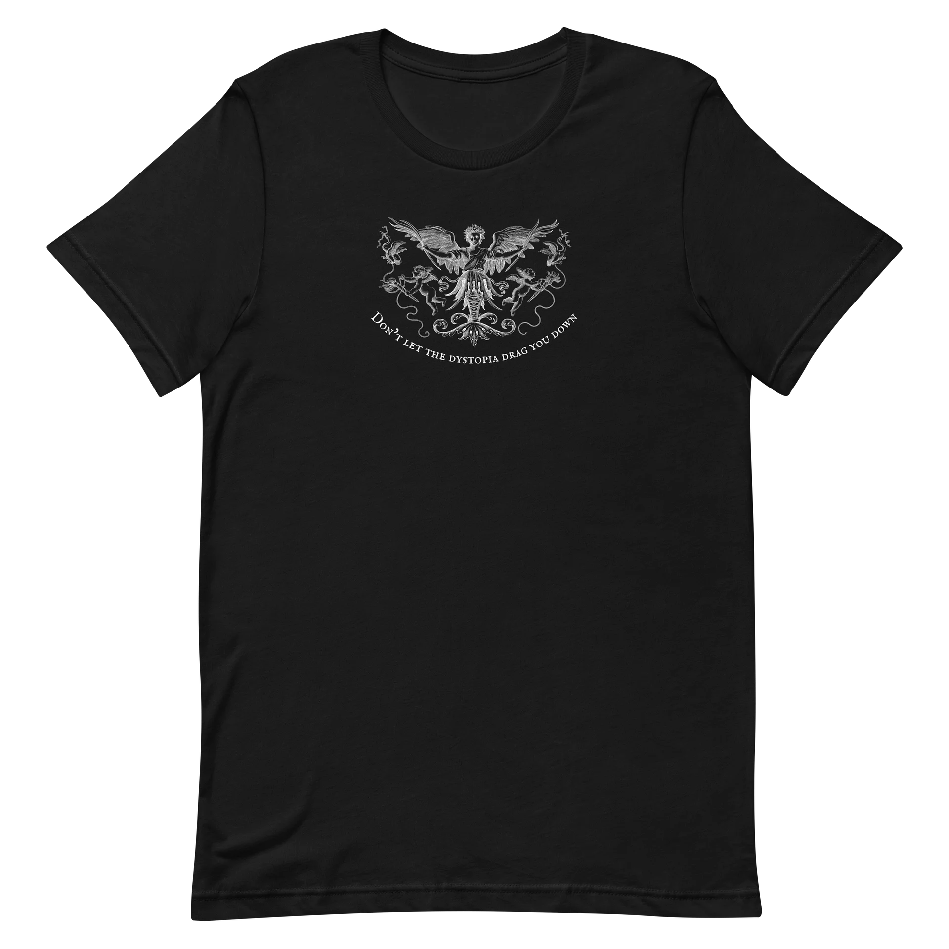 Don’t Let the Dystopia Drag You Down Tee product image (9)