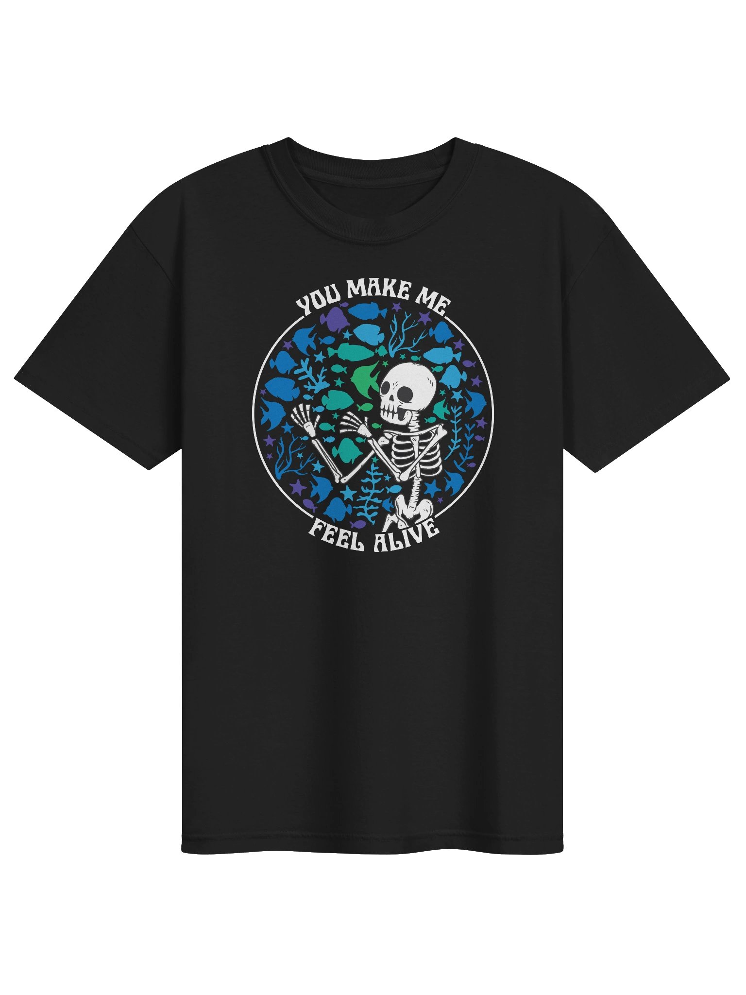 You Make Me Feel Alive Shirt – Funny Reef Tank Skeleton Aquarium Tee product image (5)