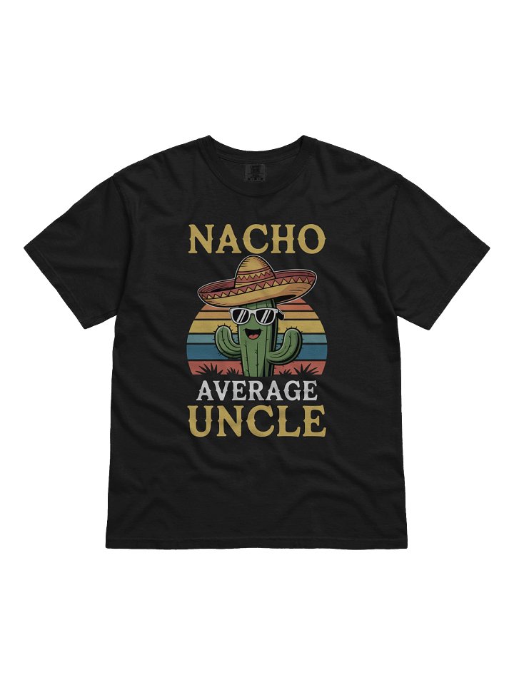 Nacho Average Uncle Men's Tee product image (1)