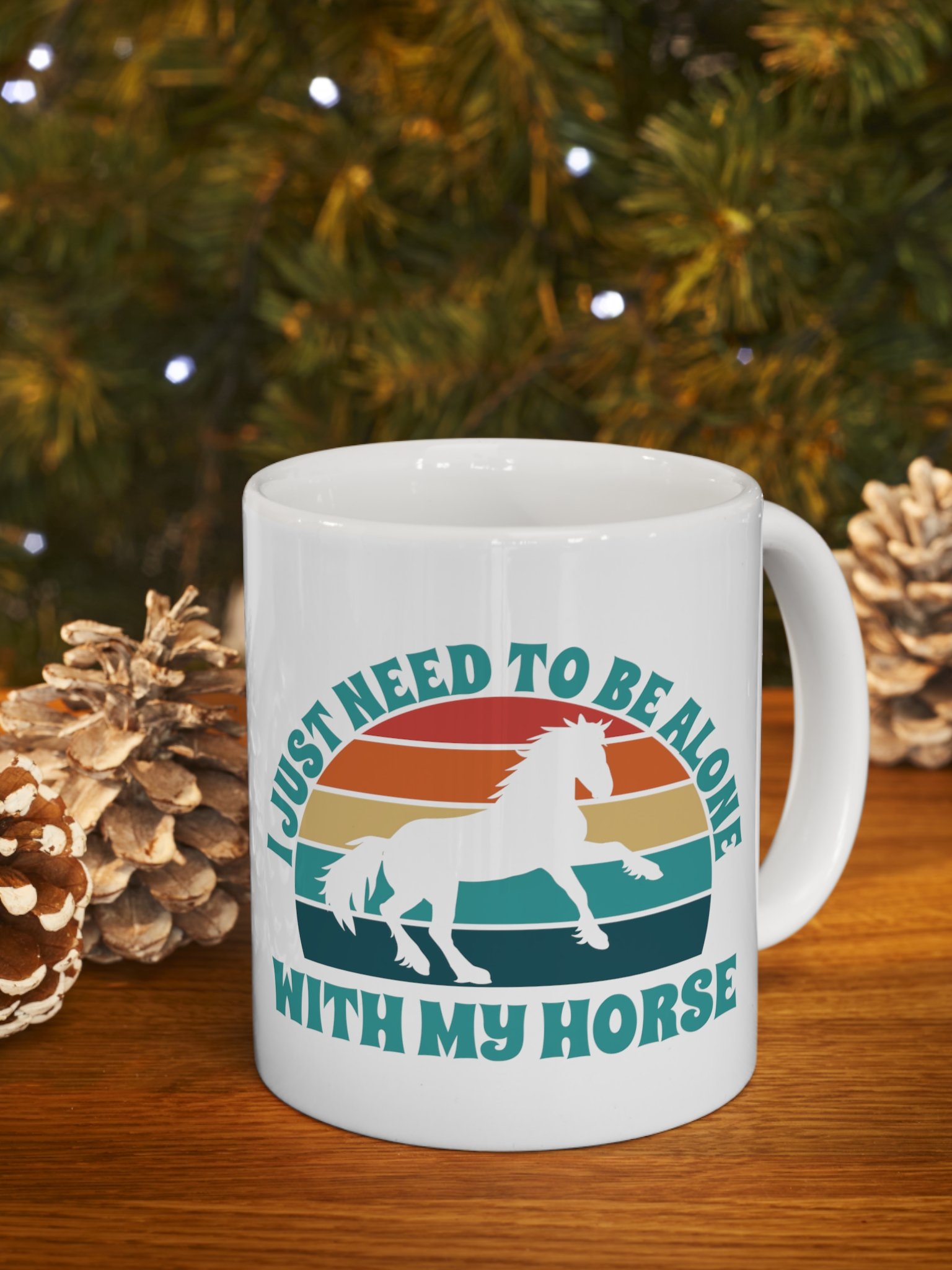 I Just Need To Be Alone with My Horse product image (1)