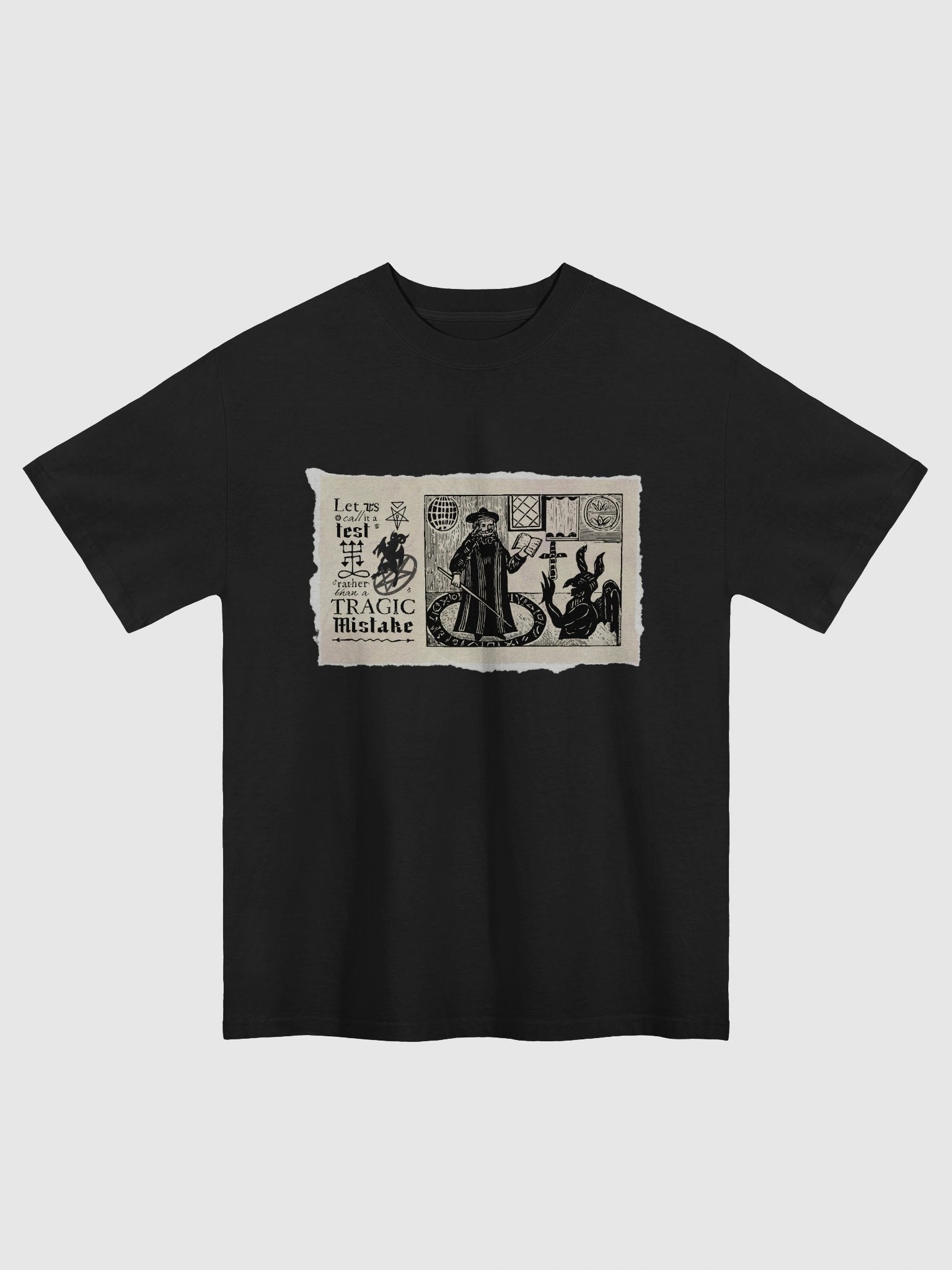 Tragic Mistake Medieval Motivational Oversized Tee product image (1)