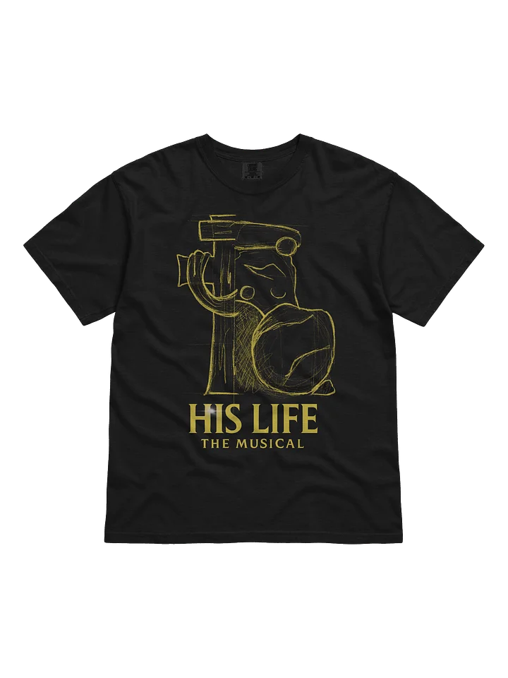 His Life: the Musical Official Show Tee '26 product image (1)