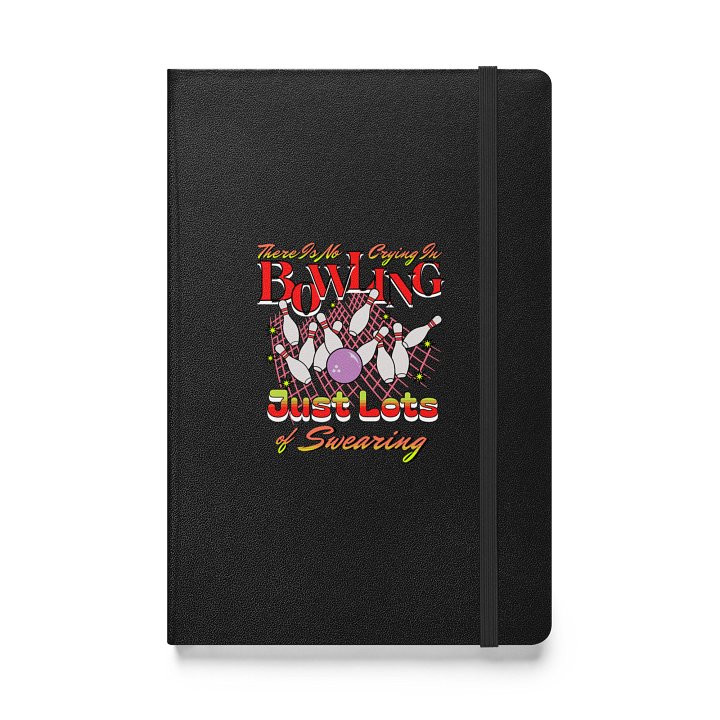 There Is No Crying In Bowling Just Lots Of Swearing Strike Notebook product image (1)