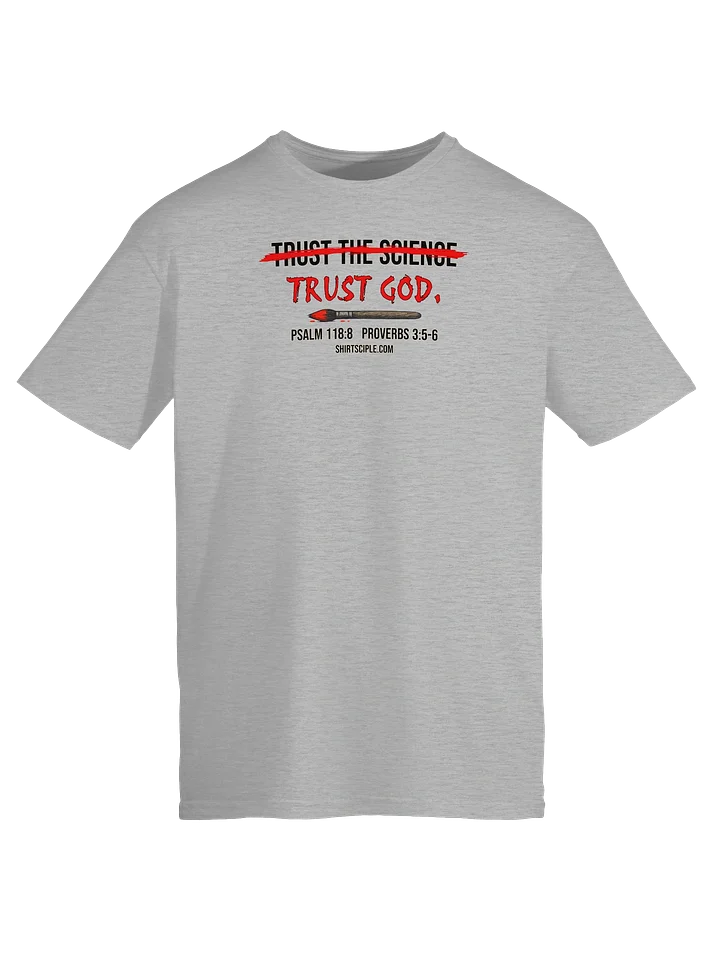 Trust God T-Shirt product image (7)