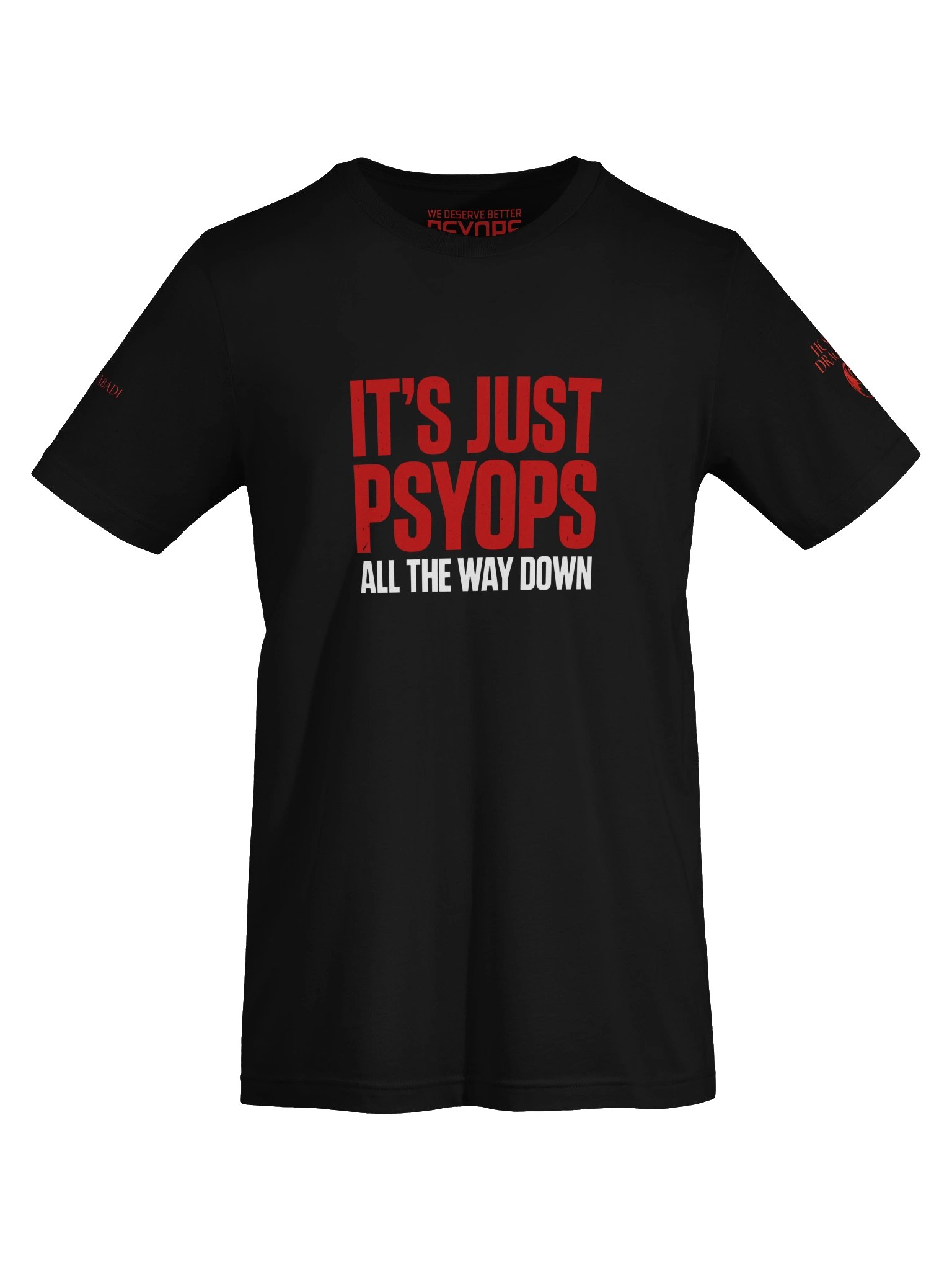 It's All Just Psyops T-Shirt product image (1)