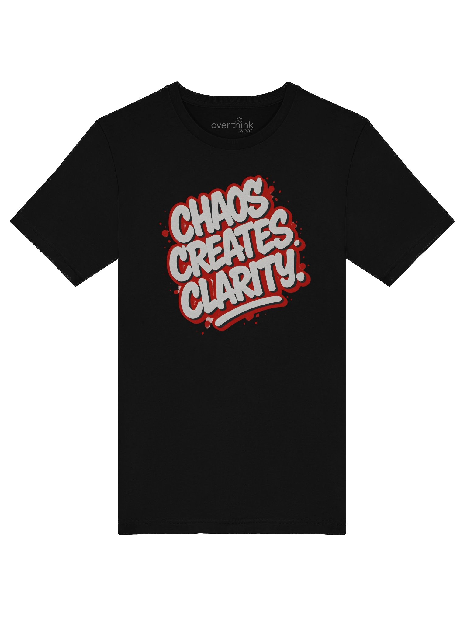 Chaos Creates Clarity T-Shirt | Bold Graffiti Style Overthink Wear product image (9)