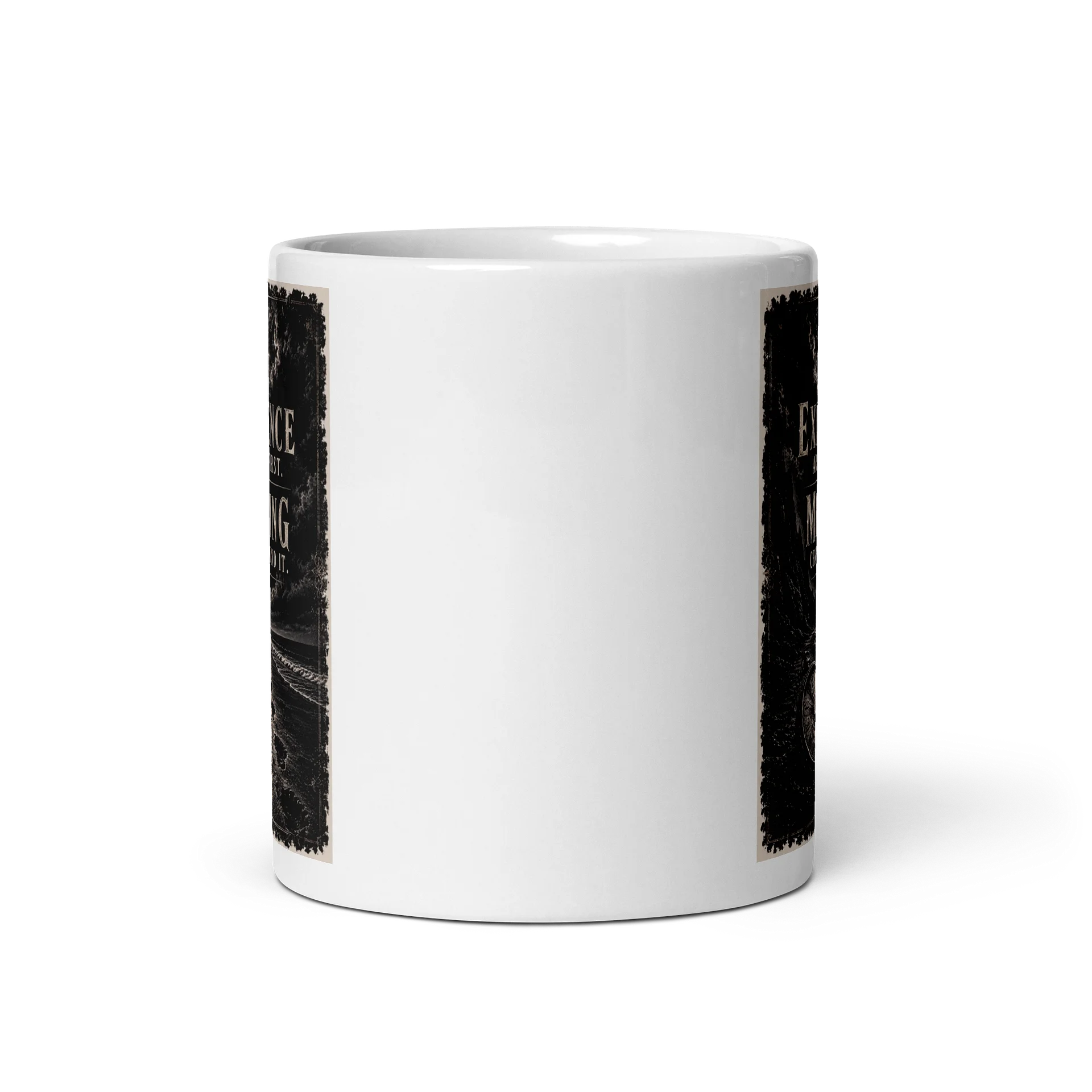 Existence Arrives First Coffee Mug product image (5)