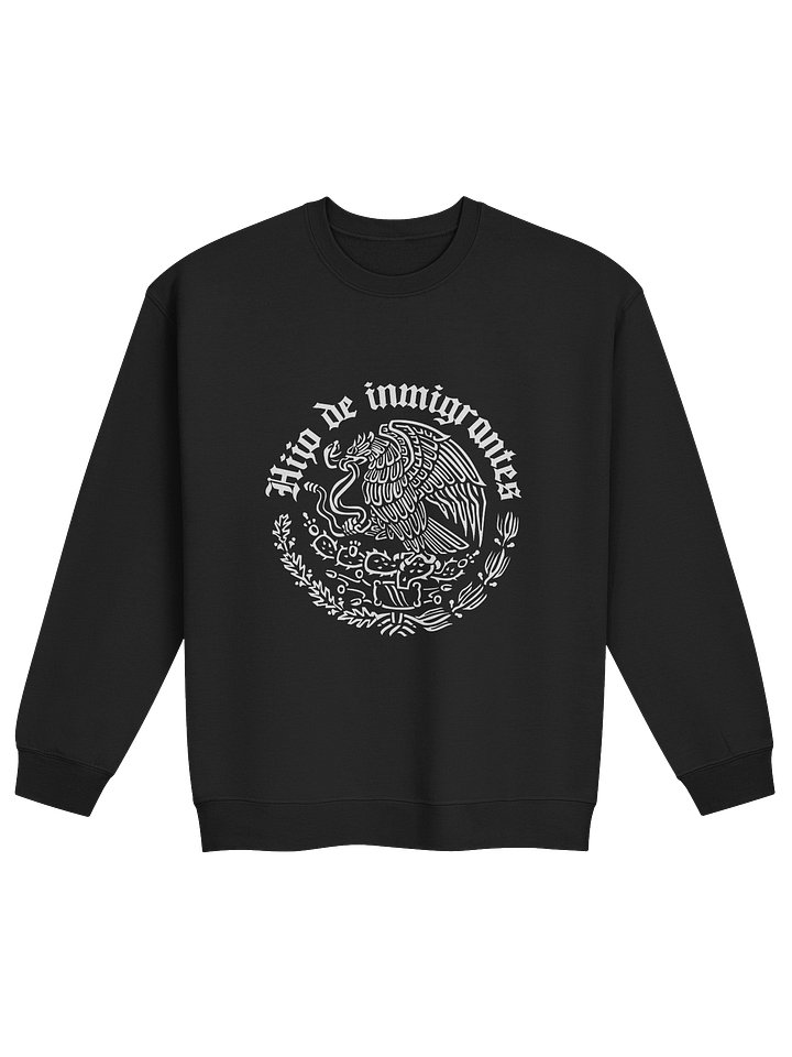 Hijo de Inmigrantes Crewneck product image (3)