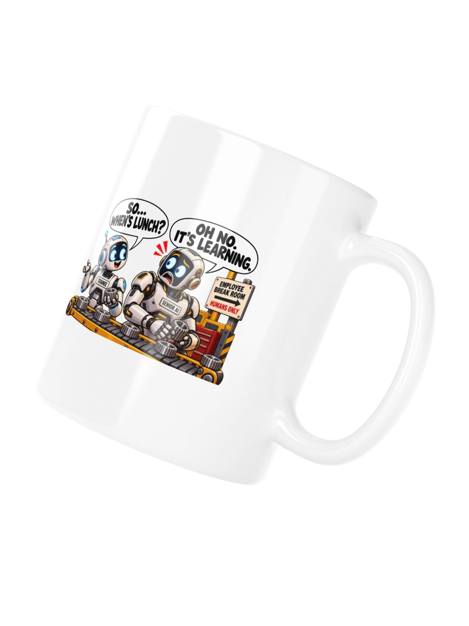SO… WHEN’S LUNCH? OH NO. IT’S LEARNING. MUG product image (11)
