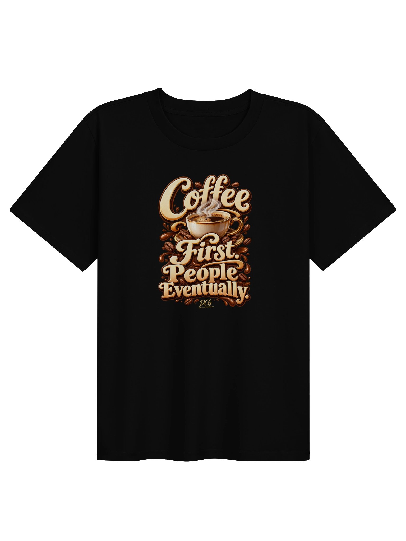 DCG Coffee First, People Eventually Women’s T-Shirt product image (1)