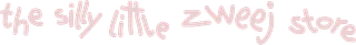 the silly little zweej store