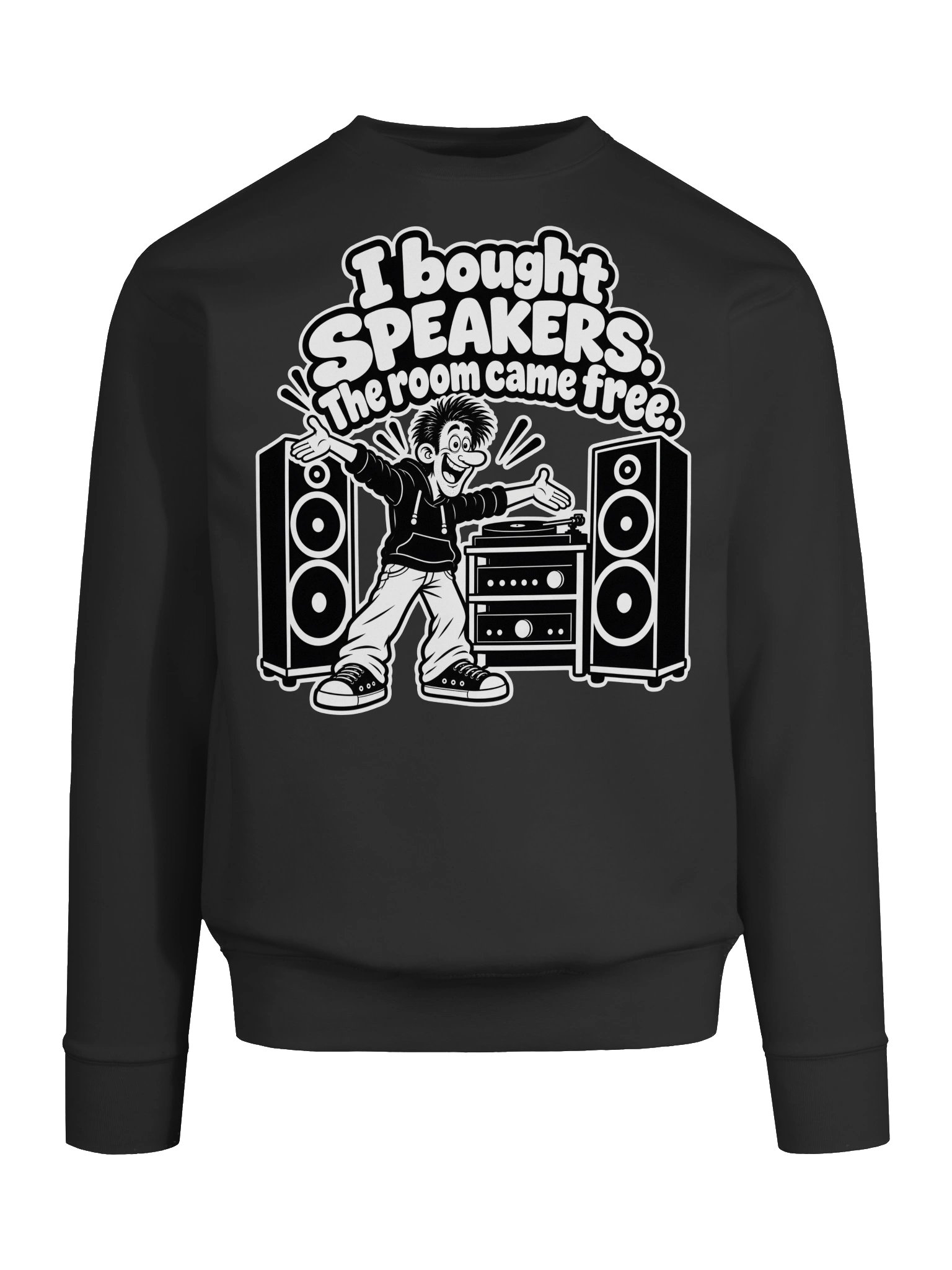 I Bought Speakers The Room Came Free - Long Sleeve T-shirt product image (5)