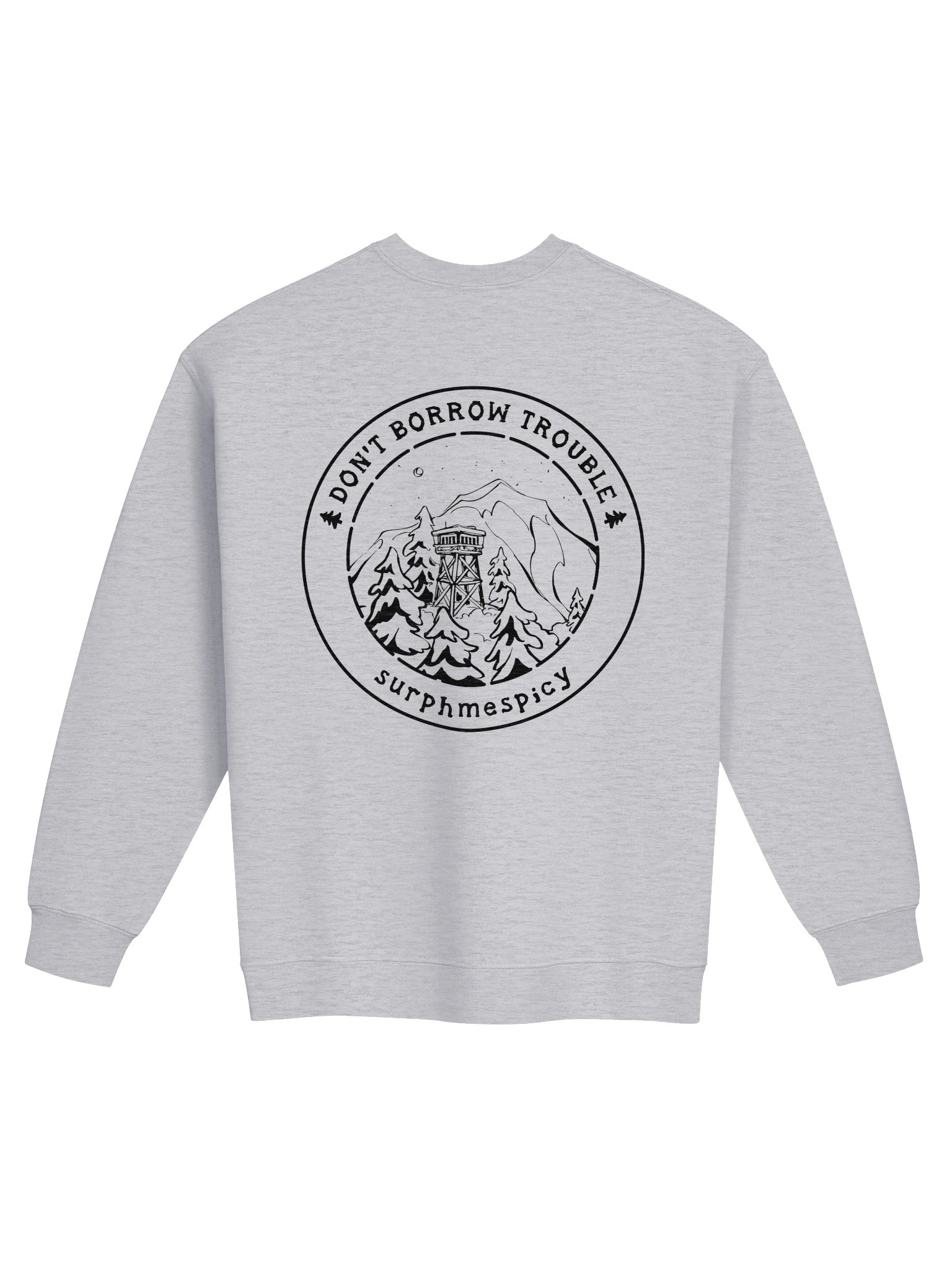 Don't Borrow Trouble Black Graphic Sweatshirt product image (34)
