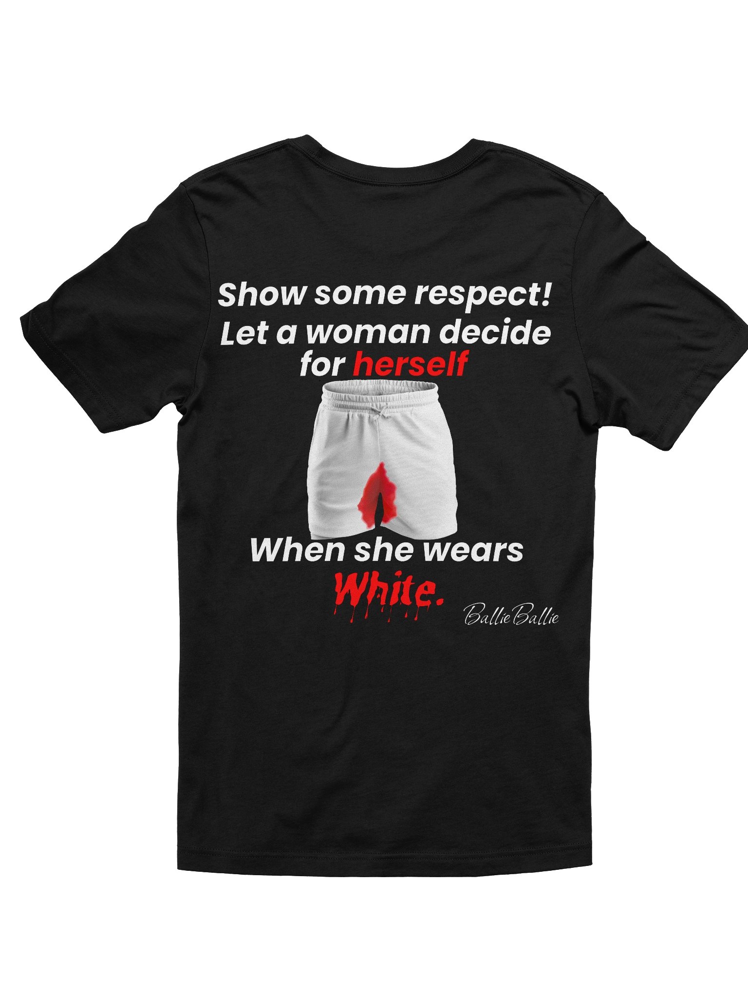 Show some respect! Let a woman decide for herself when she wears white. product image (2)