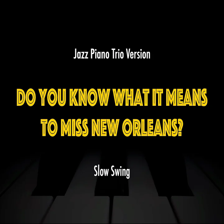 Do You Know What It Means To Miss New Orleans? | Jazz Standard Practice Play-Along product image (1)